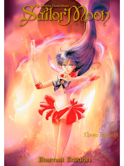 Title details for Pretty Guardian Sailor Moon Eternal Edition, Volume  3 by Naoko Takeuchi - Available
